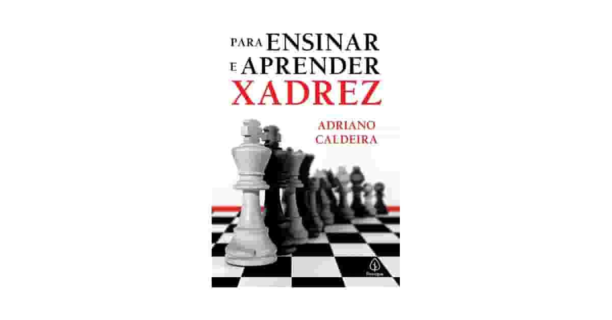 Melhor Livro de Xadrez para iniciantes: Guia Essencial