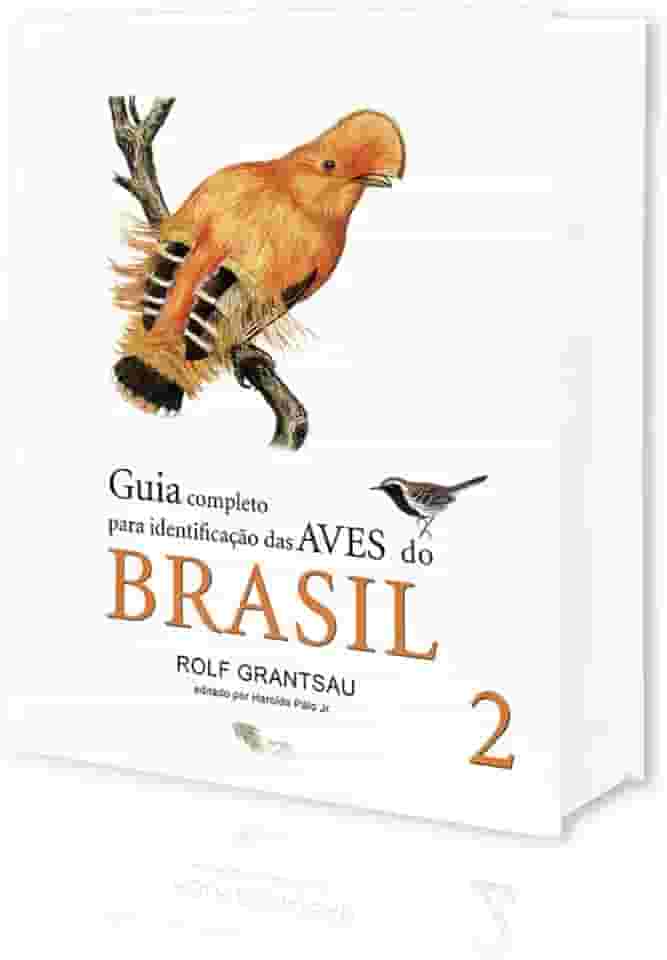 Guia completo para identificação das aves do Brasil vol. 2