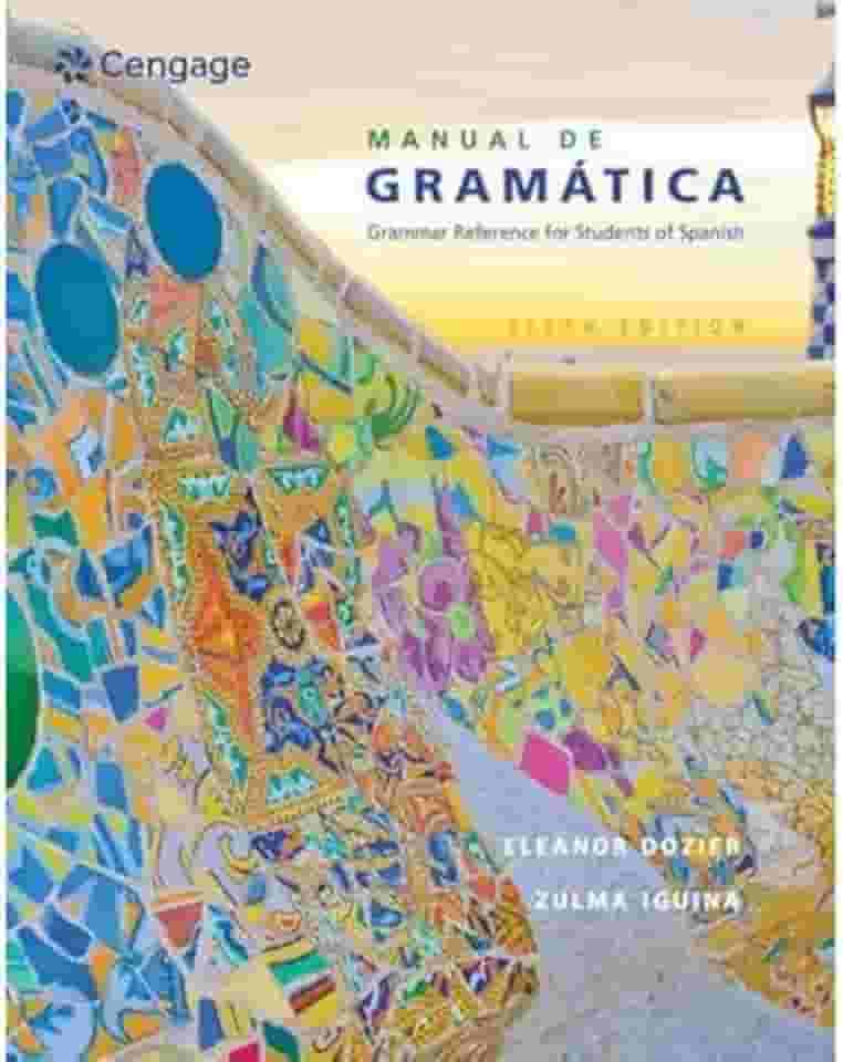 Manual de Gramática: Grammar Reference for Students of Spanish