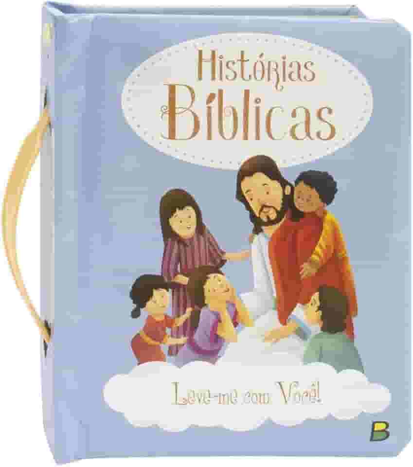 Leve-me Com Você! Histórias Bíblicas