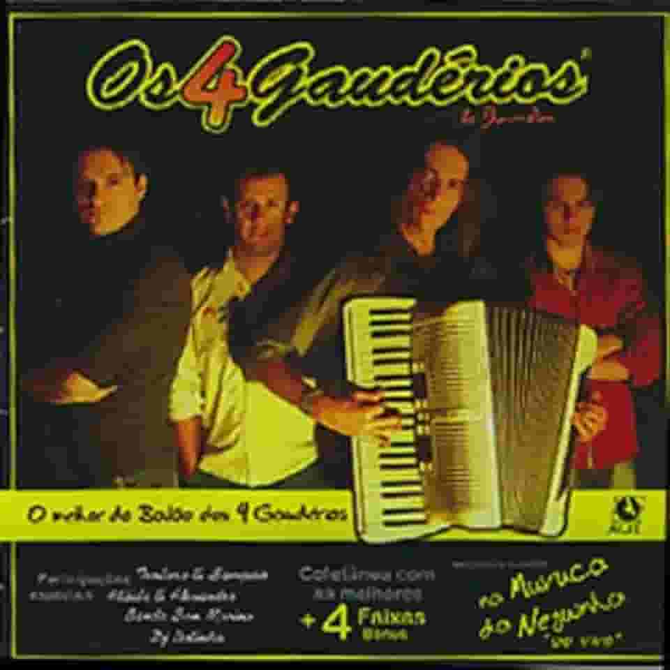 Os 4 Gauderios – O Melhor Do Bailão Dos 4 Gaudérios