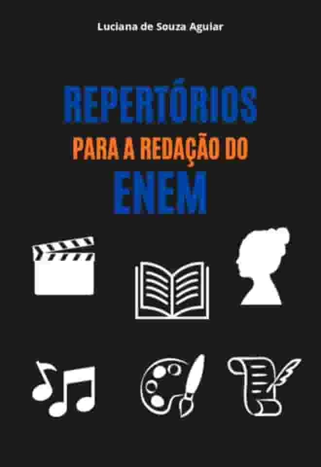 REPERTÓRIOS PARA A REDAÇÃO DO ENEM