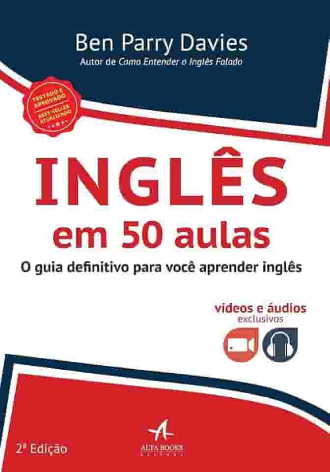 Inglês em 50 Aulas: o Guia Definitivo Para Você Aprender Inglês