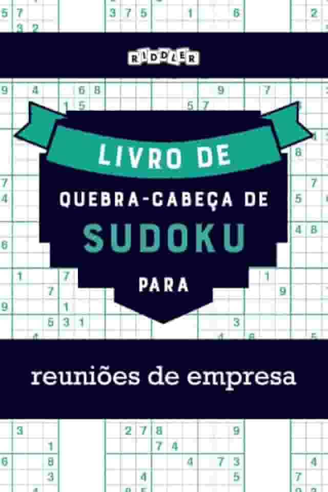 Livro de quebra-cabeças de Sudoku para reuniões de empresa (Portuguese Edition)
