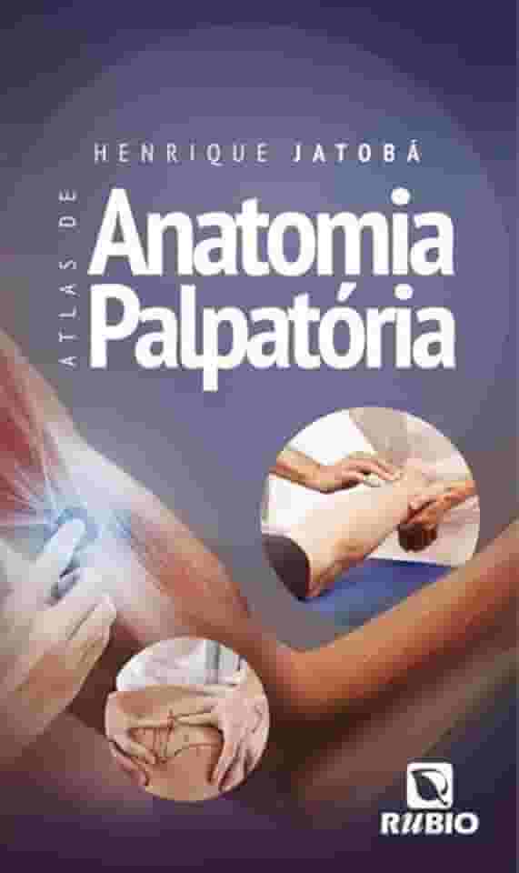 Atlas de Anatomia Palpatória