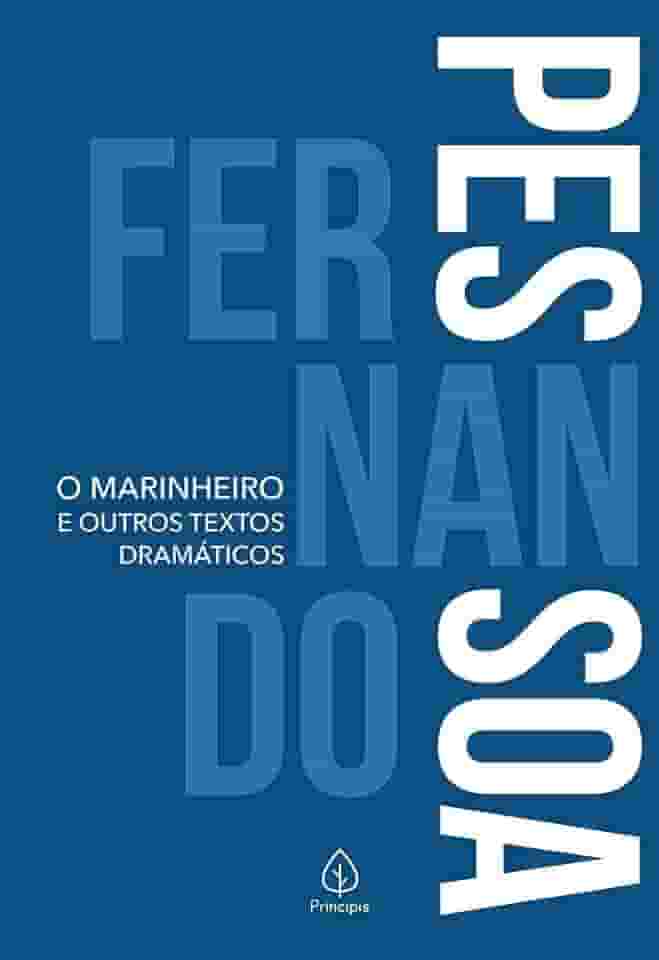 O marinheiro e outros textos dramáticos