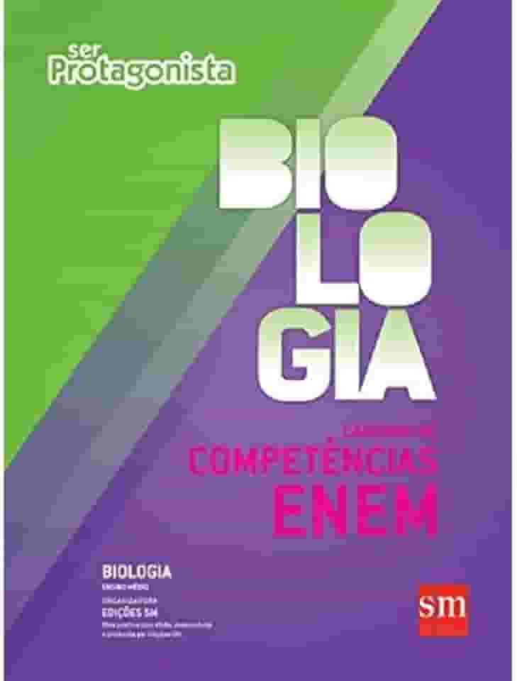 Ser Protagonista. Biologia. Caderno de Competências ENEM