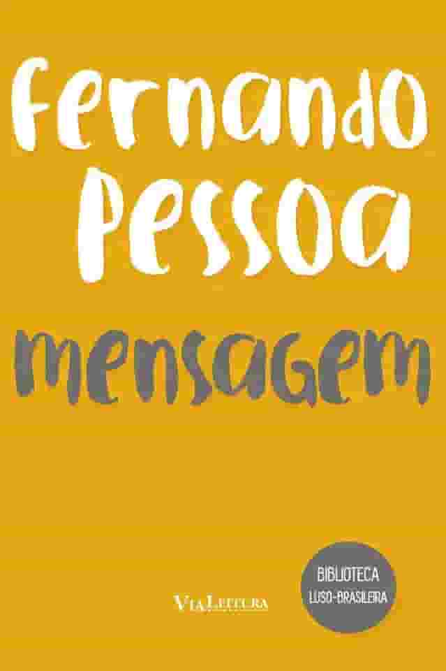 Fernando Pessoa : Mensagem