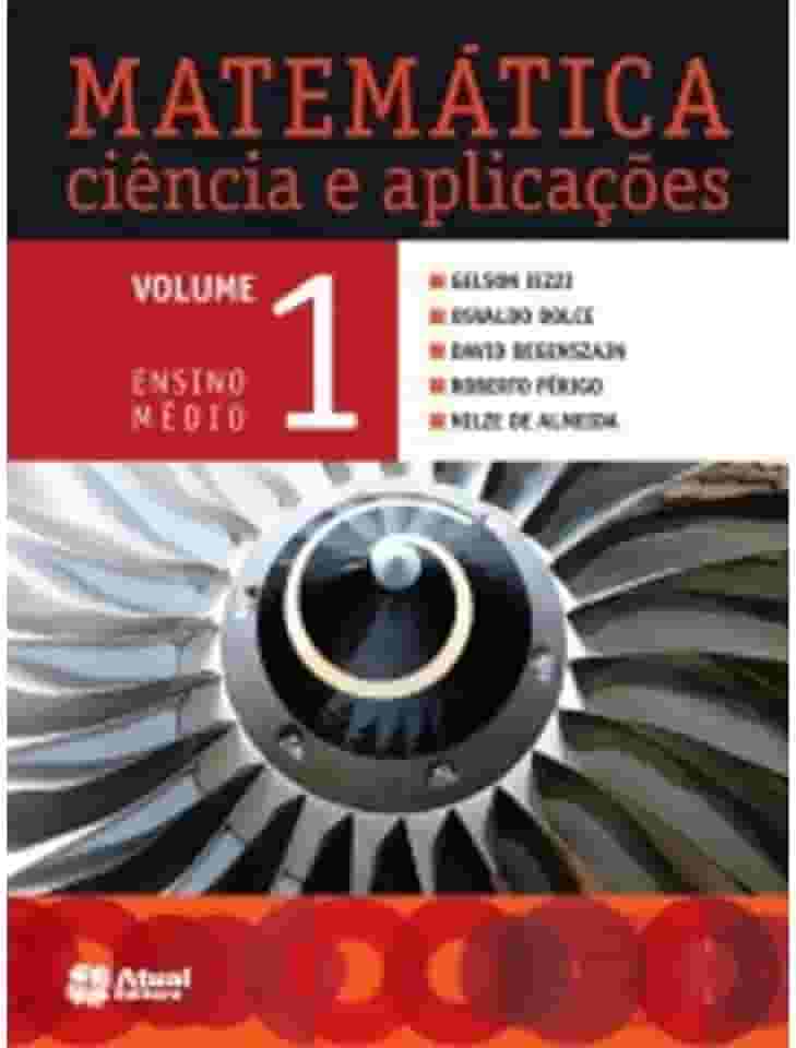 Matemática ciência e aplicações - Volume 1