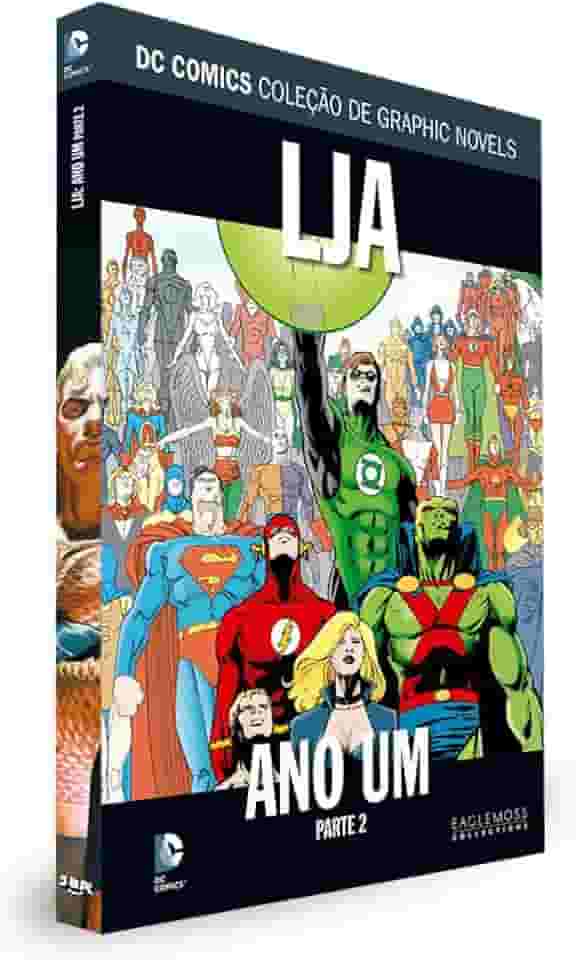 DC Graphic Novels. Liga da Justiça. Ano Um. Parte 2