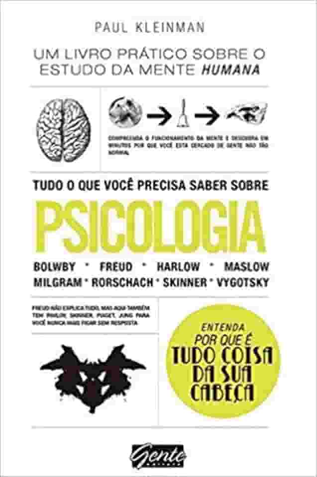 Tudo o que Você Precisa Saber Sobre Psicologia