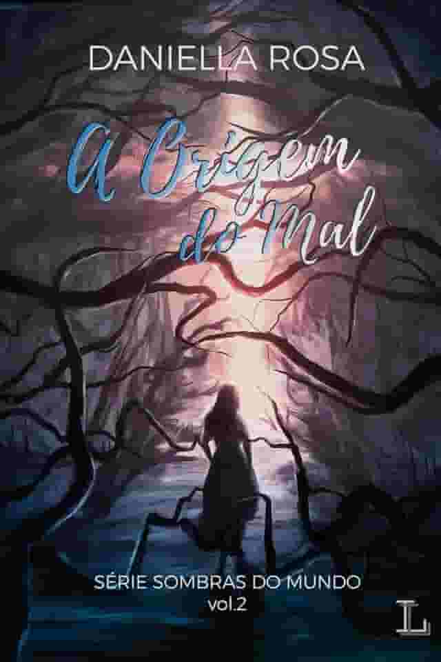 A origem do mal: Sombras do Mundo 2