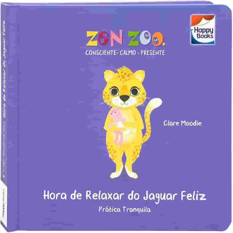 Zen Zoo - Resiliência: Hora de Relaxar do Jaguar Feliz