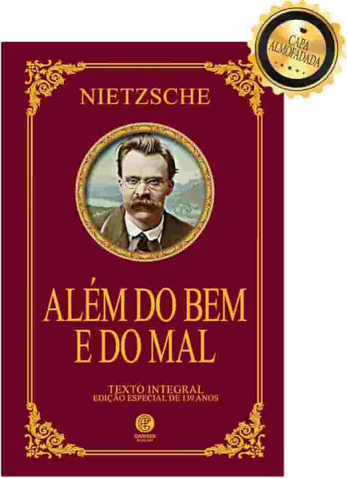 Além do Bem e do Mal - Edição de Luxo Almofadada