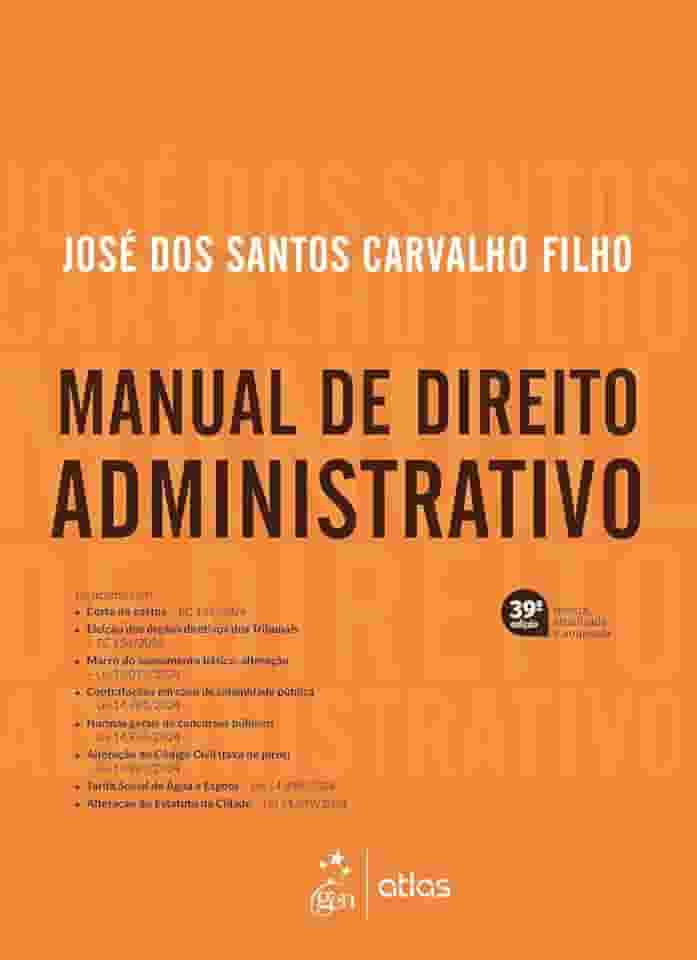 Manual de Direito Administrativo - 39ª Edição 2025