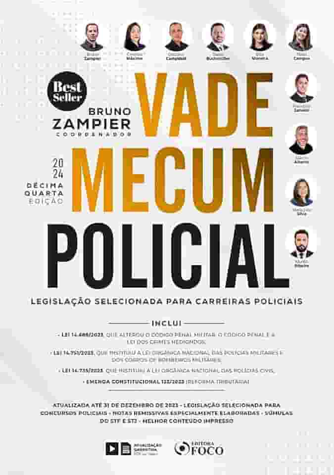 Vade Mecum Policial - Legislação Selecionada Para Carreiras Policiais - 14 ª Ed - 2024