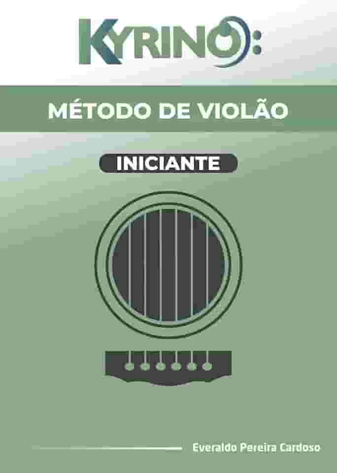 Método de violão Básico: acordes, escalas, ritmos e musicas infantis