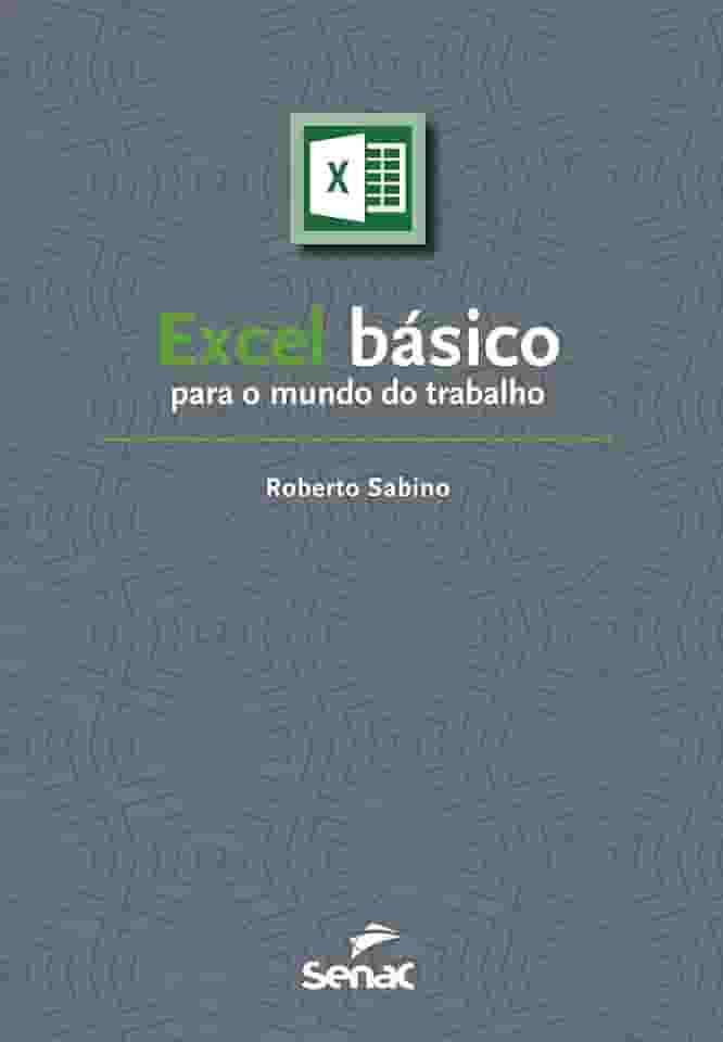 Excel básico para o mundo do trabalho