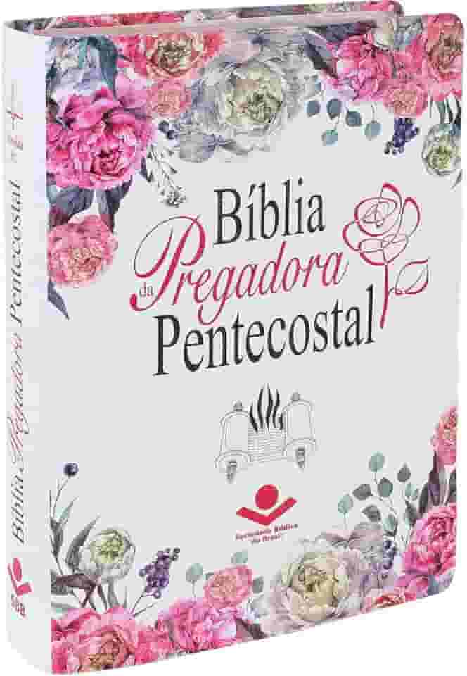 Bíblia da Pregadora Pentecostal ARC | SBB | Bíblia da Pregadora Pentecostal - Capa em couro bonded: Almeida Revista e Corrigida (ARC)