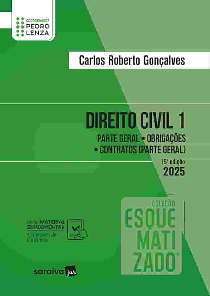 Direito Civil - Vol.1 - Coleção Esquematizado - 15ª Edição 2025