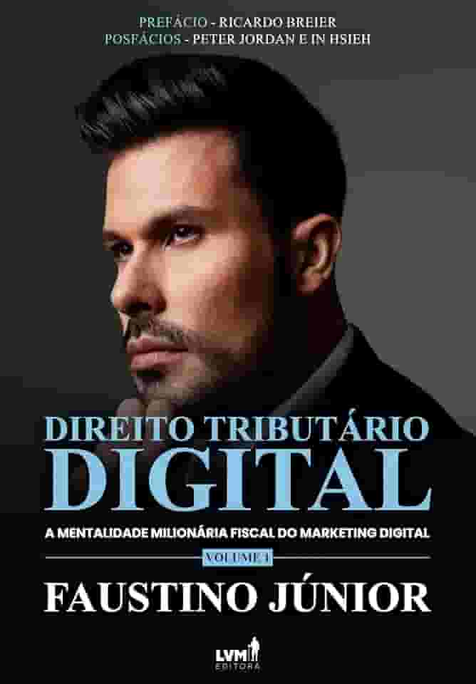 Direito Tributário Digital: A mentalidade milionária fiscal do marketing digital