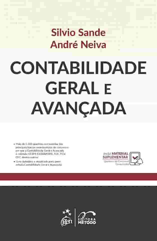 Contabilidade Geral e Avançada - 1ª Edição 2021