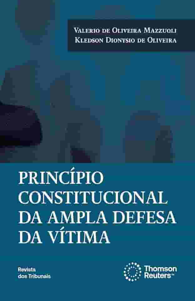 Princípio Constitucional da Ampla Defesa da Vítima