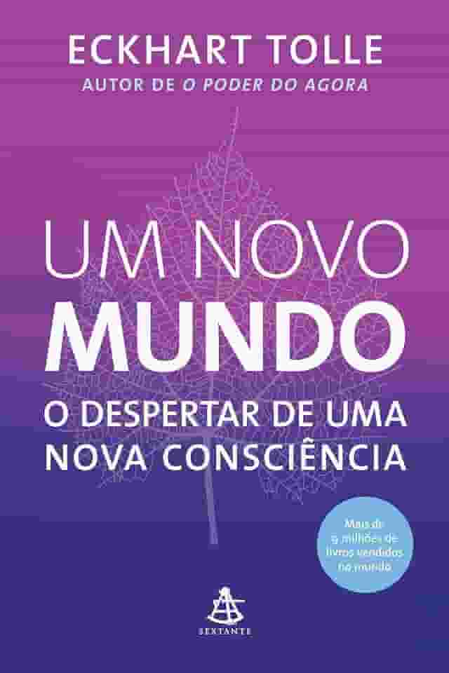 Um novo mundo: O despertar de uma nova consciência