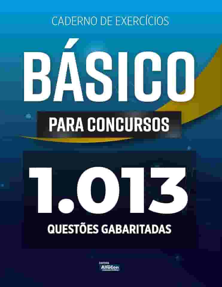 Caderno de Exercícios - Básico Para Concursos