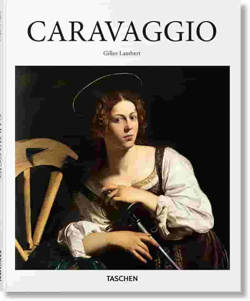 Caravaggio: 1571-1610: a Genius Beyond his Time