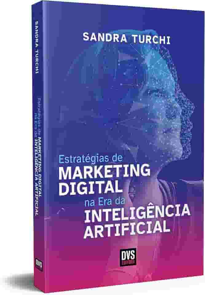 Estratégias de Marketing Digital na Era da Inteligência Artificial