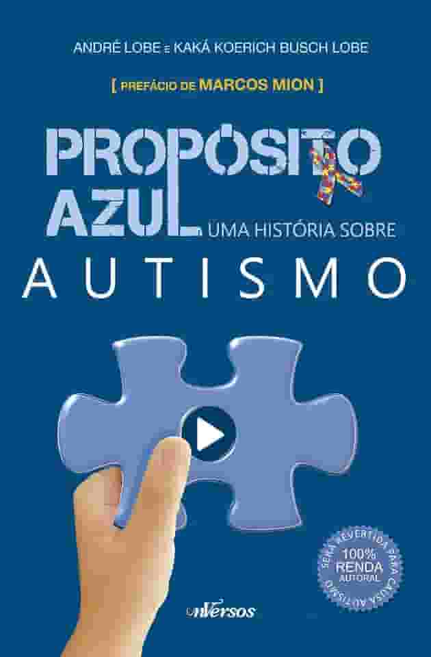 Propósito Azul: Uma história sobre autismo