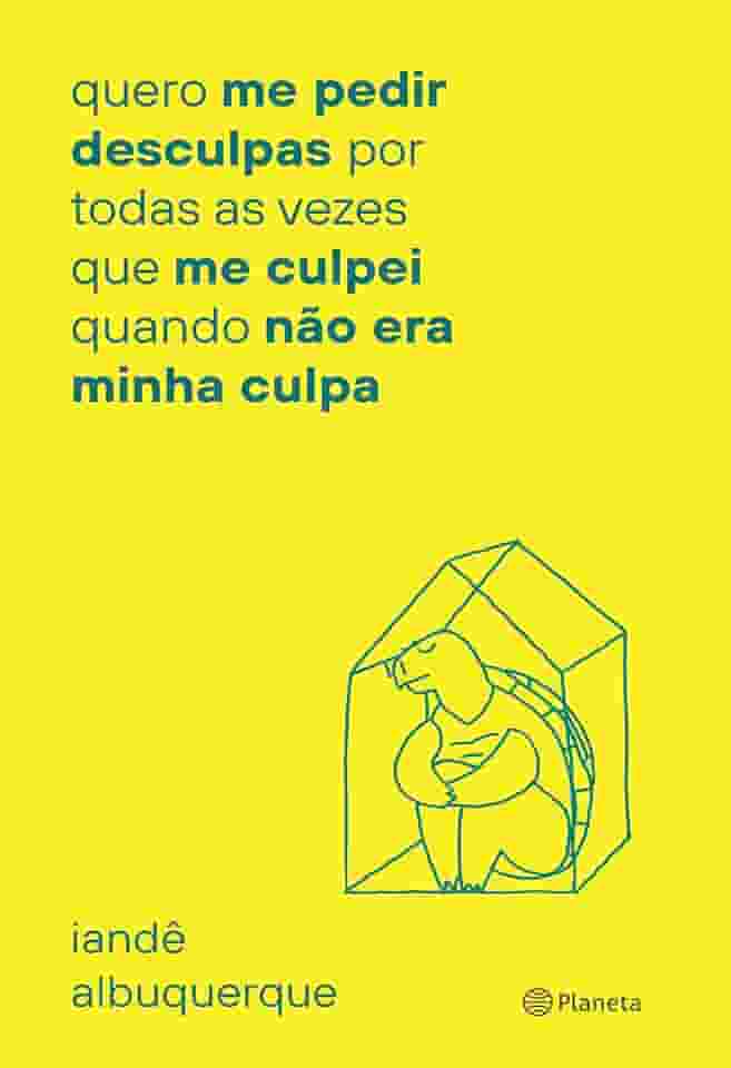 quero me pedir desculpas por toda vez que me culpei: quando não era minha culpa