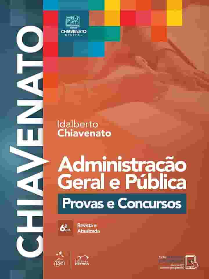 Administração Geral e Pública - Provas e Concursos - 6ª Edição 2022
