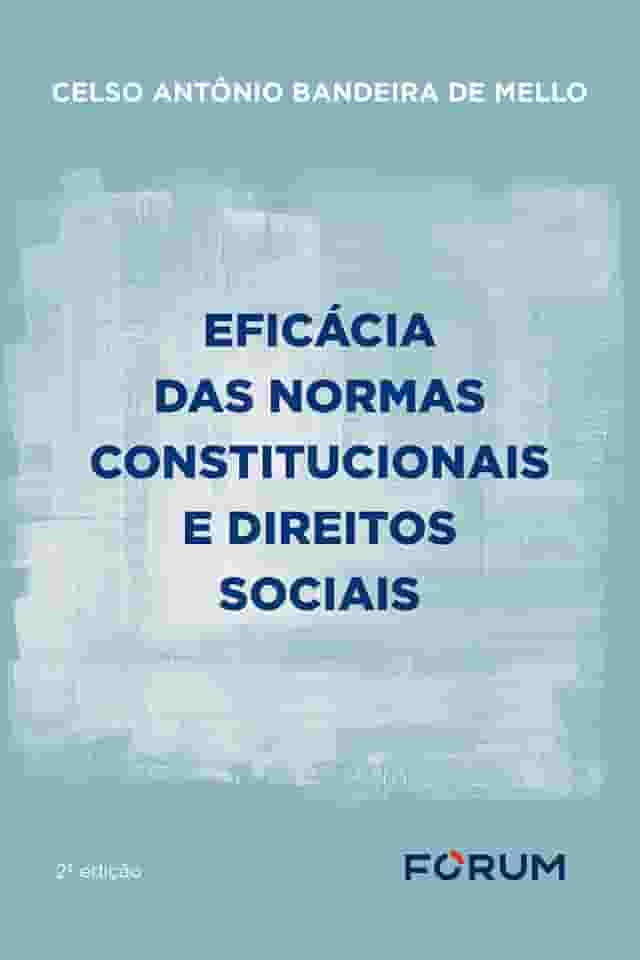 Eficácia das normas constitucionais e direitos sociais