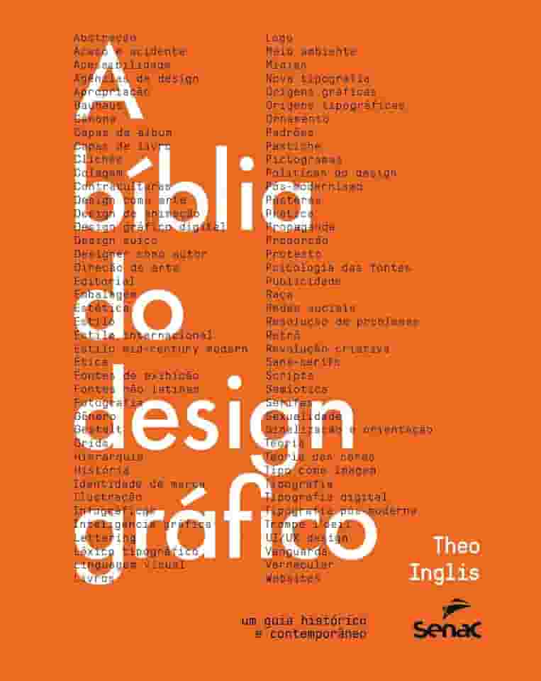 A bíblia do design gráfico: um guia histórico e contemporâneo