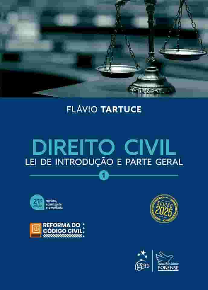 Direito Civil Vol.1 - 21ª Edição 2025