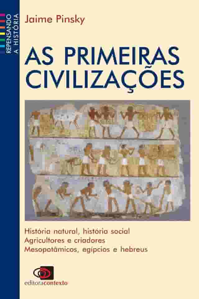 As primeiras civilizações