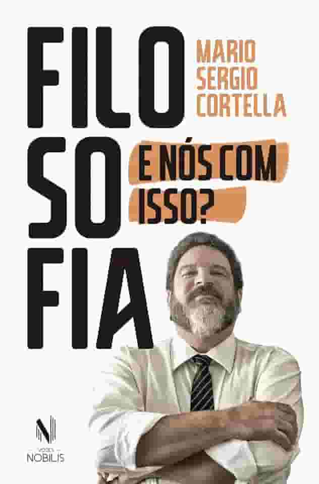 Filosofia: e nós com isso?