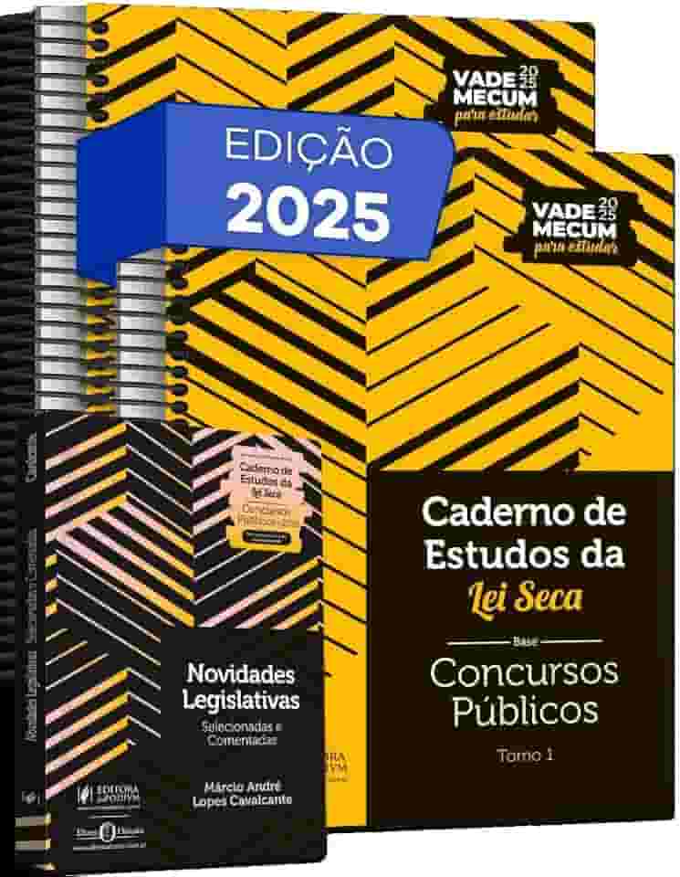 Caderno de Estudos da Lei Seca - Concursos Públicos - Vade Mecum Amarelinho 13Ed.2025