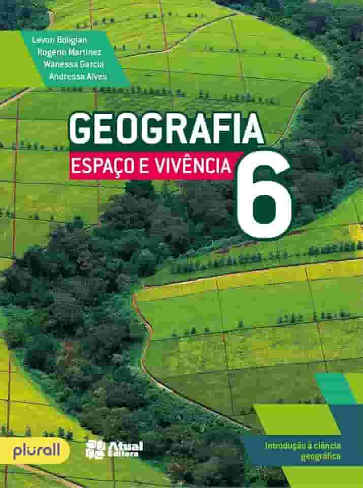 Geografia espaço e vivência - 6º ano