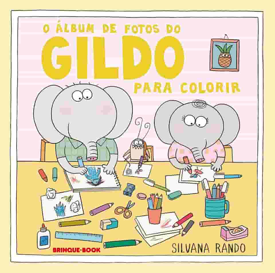 O álbum de fotos do Gildo: para colorir