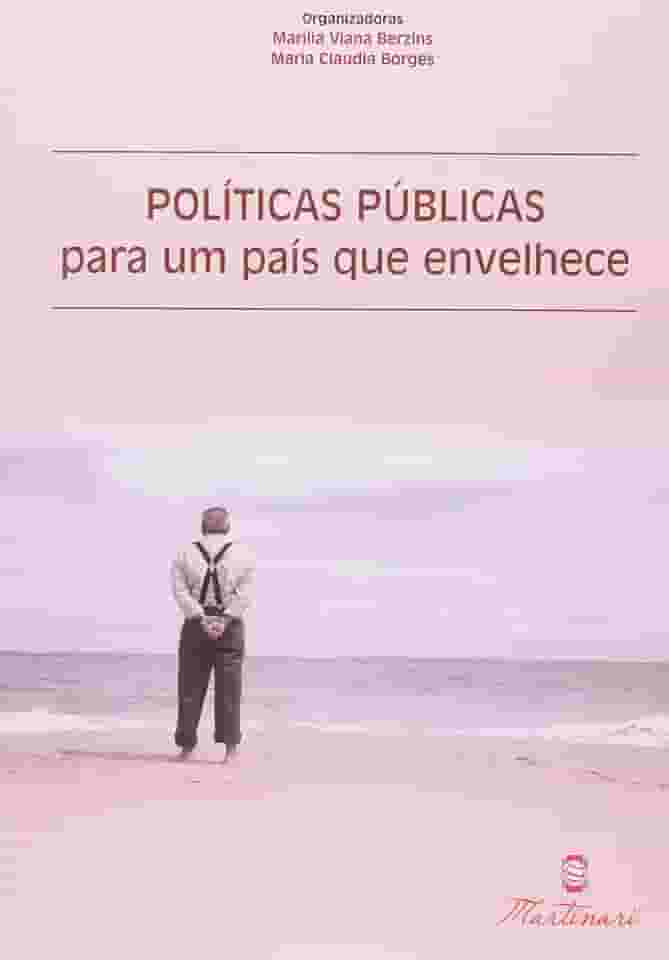 Políticas Públicas Para Um Pais Que Envelhece