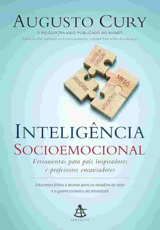 Inteligência socioemocional: Ferramentas para pais inspiradores e professores encantadores