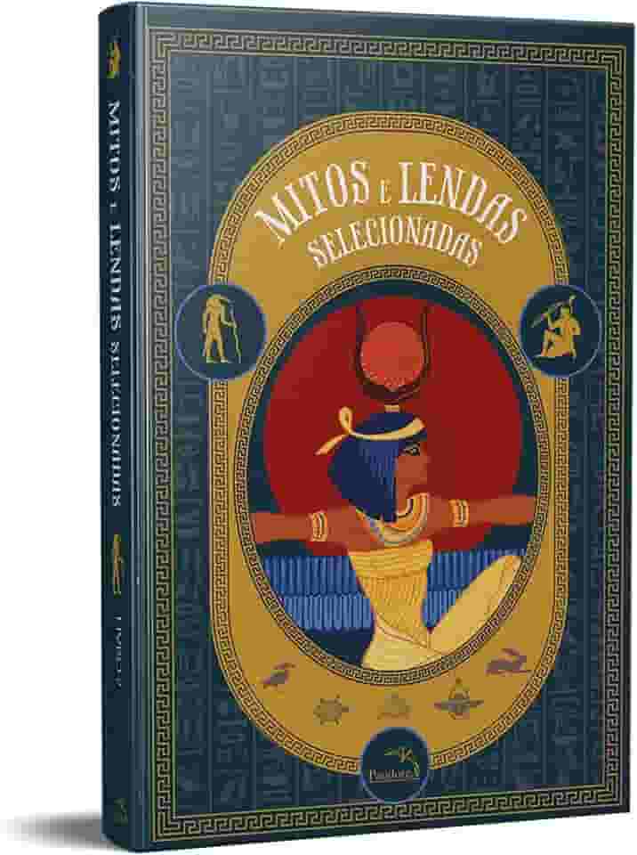 Mitos e lendas Egípcias selecionadas: 2