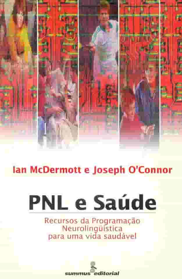 PNL e saúde: Recursos da PNL para uma vida saudável