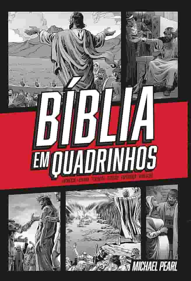 Bíblia em Quadrinhos - capa dura - Vermelha: A Palavra de Deus com aventura, ação e emoção.