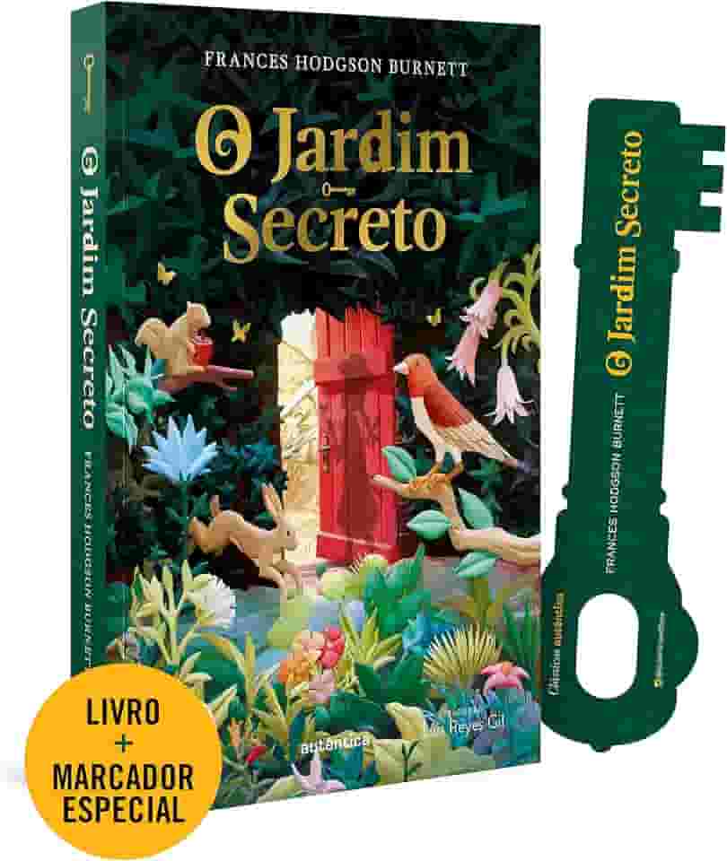 O jardim secreto - (Texto integral - Clássicos Autêntica)