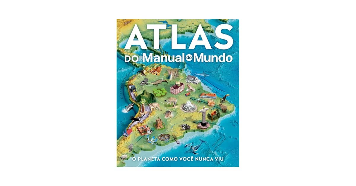 Melhor Atlas: Guia Completo com 7 Opções Essenciais