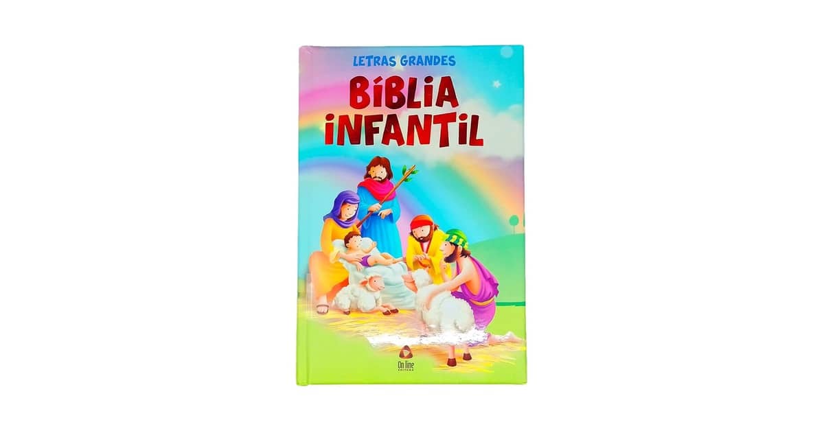 Melhor Bíblia Infantil Evangélica: Guia Completo